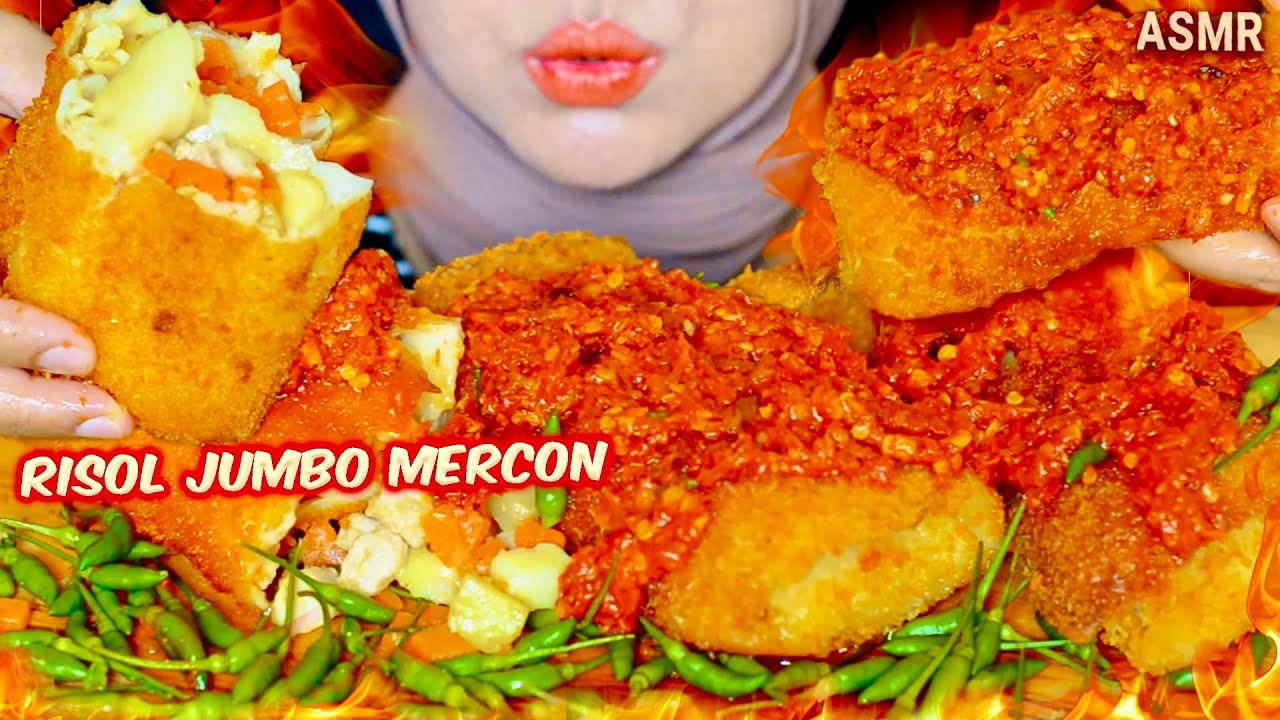 RISOL SUPER JUMBO MANDI SAMBEL RAWIT MERCON ‼️ CRISPY LUMER HUH HAH 🥵| MUKBANG ASMR