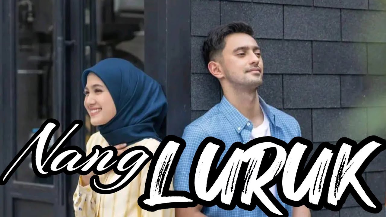 Nang Luruk - Sue Shamsudin (Video Lirik)
