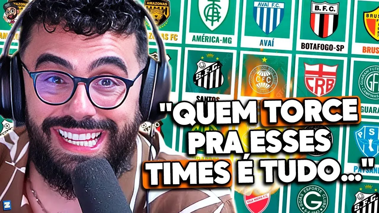 A VERDADE sobre quem torce para times da SERIE B e SERIE C