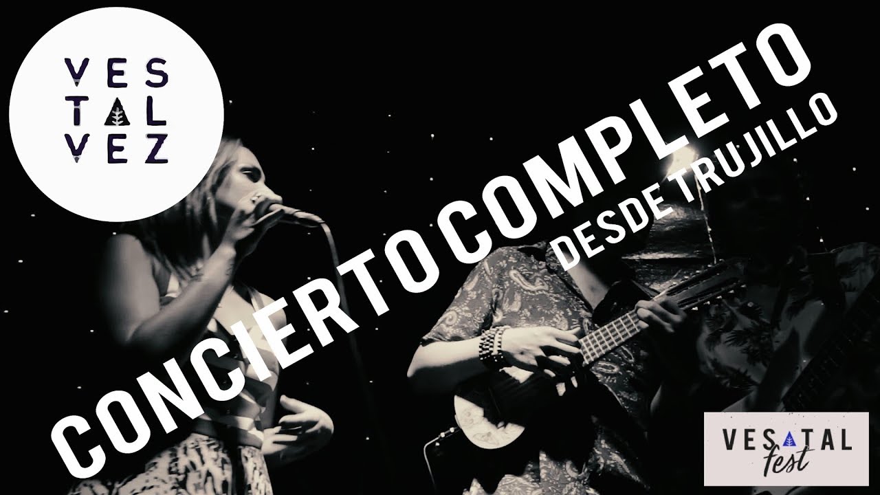 Ves Tal Vez en vivo /Ves Tal Fest I - Concierto Completo