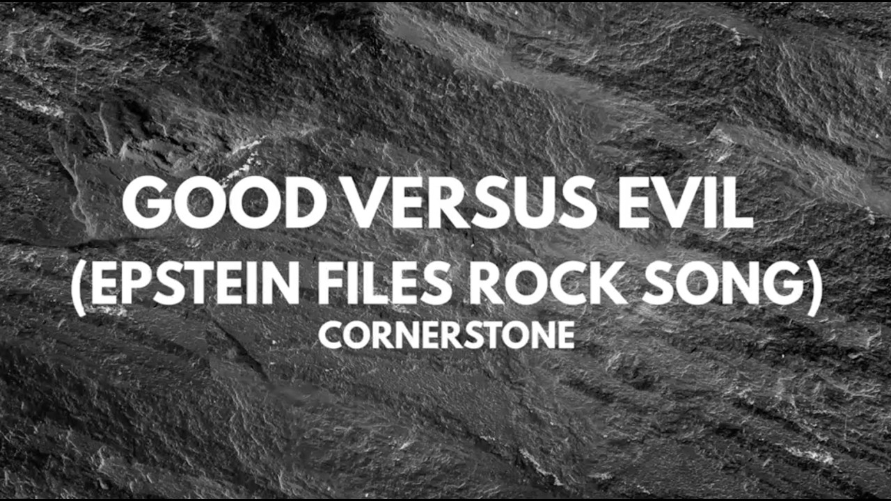 Good Versus Evil (Epstein Files Rock Song)