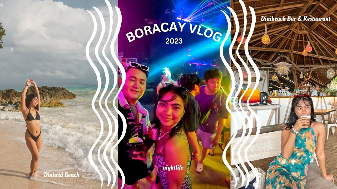 Boracay Vlog 2023: Bestie Travel 👯 Dinibeach Bar 🍸 Where to Eat 🍴Nightlife 🥂 | Eunice Nabong