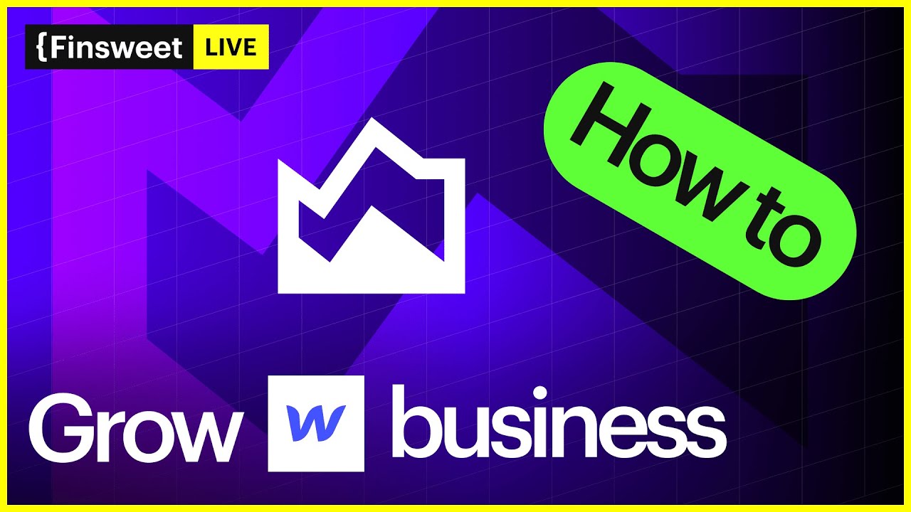 #17 - How to grow my Webflow business