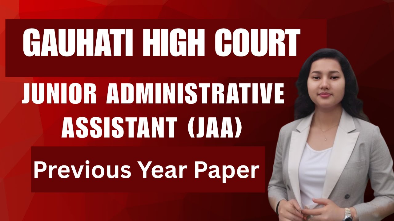 Gauhati High Court JAA PYQ 2023 – Part 1 | Q1–30 | Junior Assistant Exam Paper Solved