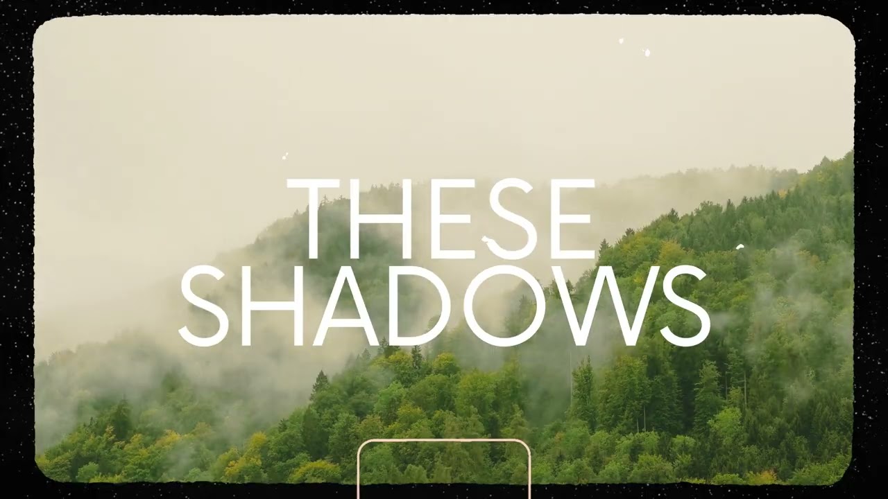 Elizabeth Lee - These Shadows (Lyric Video)