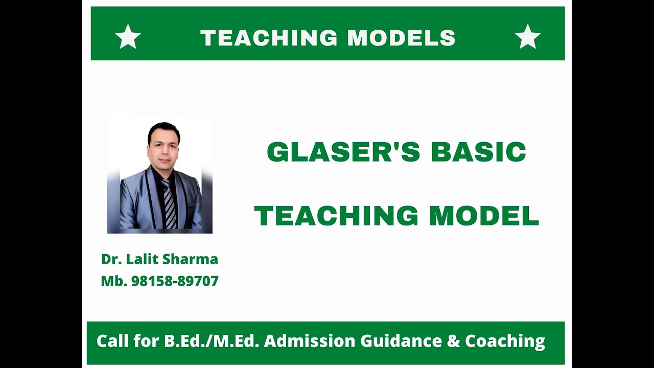 Lecture (8) : Glaser's Basic Teaching Model