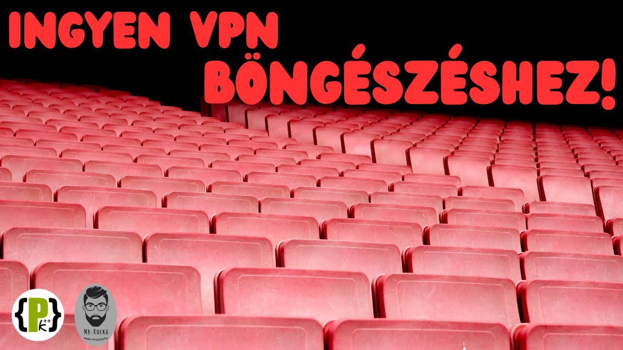 Ingyenes VPN böngészéshez