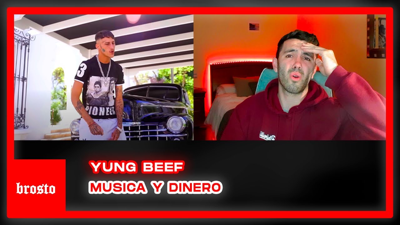 REACCIÓN | YUNG BEEF-MUSICA Y DINERO