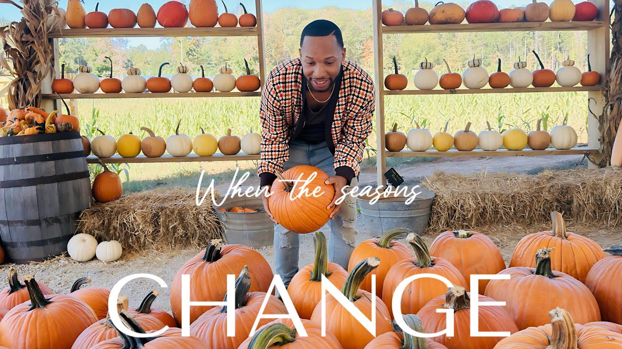 When The Seasons Change...