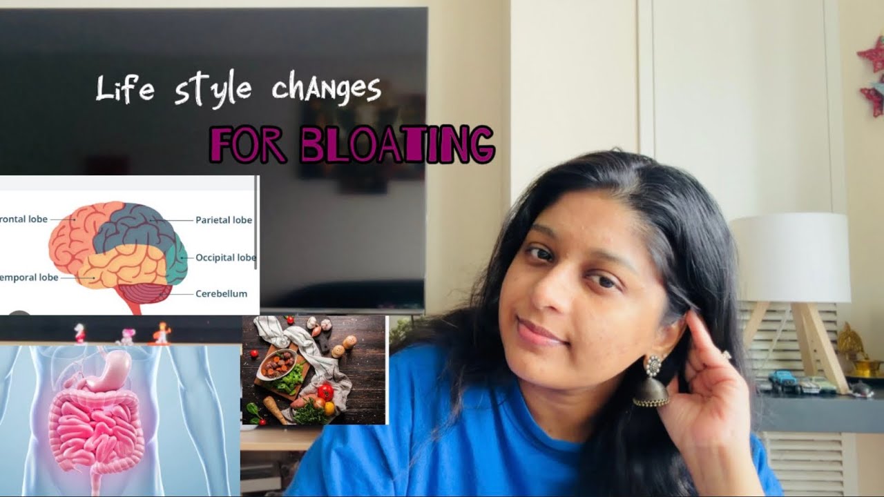 Bloating| Life style changes for bloating| gut health 