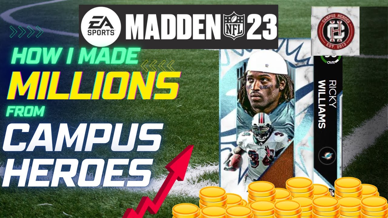HOW I MADE 2 MILLION COINS FROM CAMPUS HEROES - Madden 23 Ultimate Team