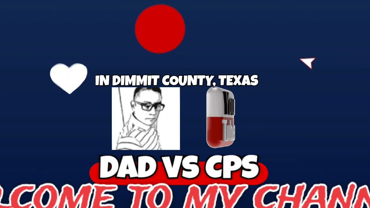 Dad Vs CPS Welcome to my channel