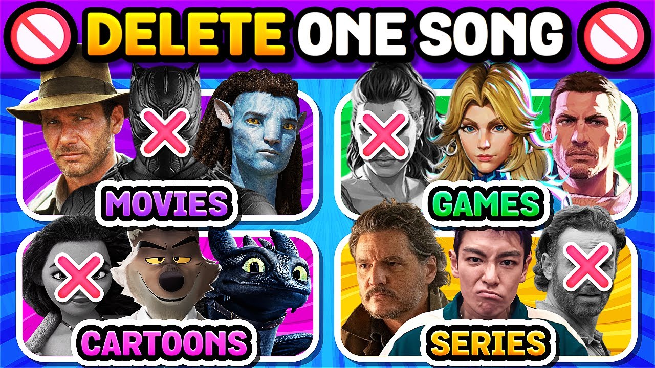 ❌ DELETE ONE SONG | CARTOONS⭐️ vs MOVIES🎥 vs GAMES🎮 vs SERIES💻 Music Quiz