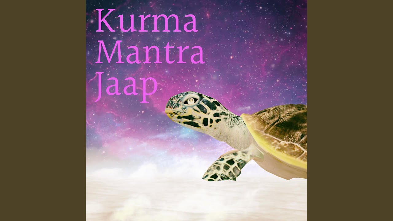 Kurma Mantra Jaap