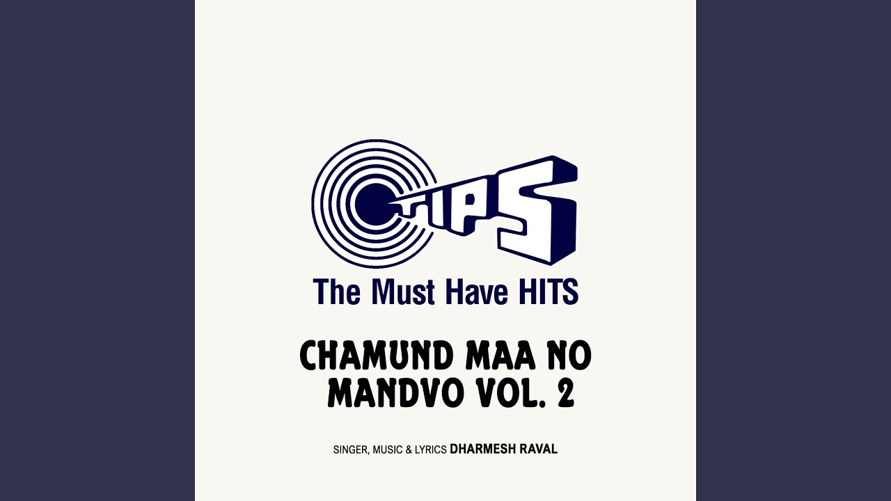 Chamund Maa No Mandvo Pt. 2