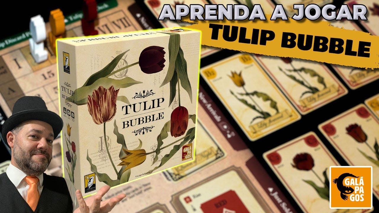TULIP BUBBLE - Jogo econômico de Tulipas