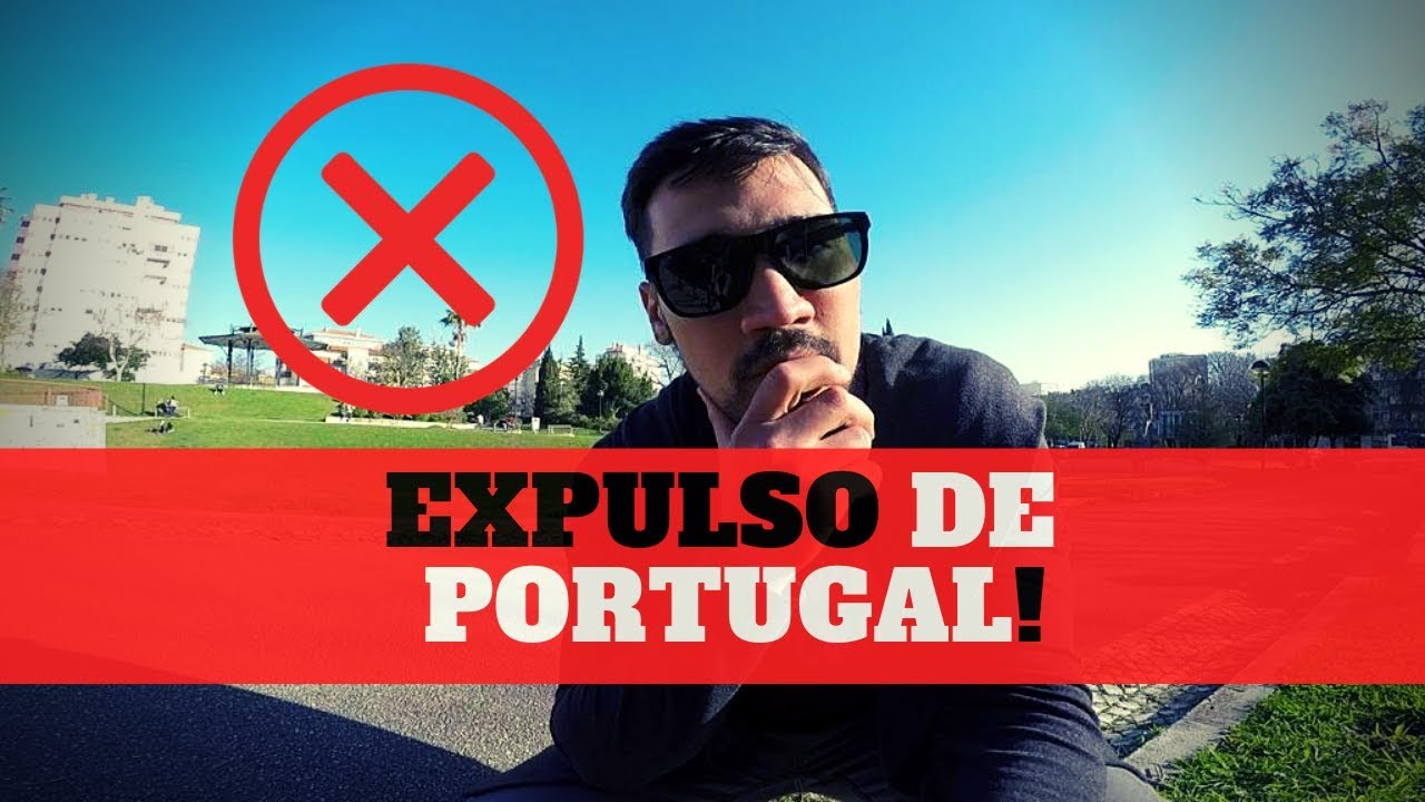 CARTA DE EXPULSÃO!! Expulso de Portugal pelo SEF?