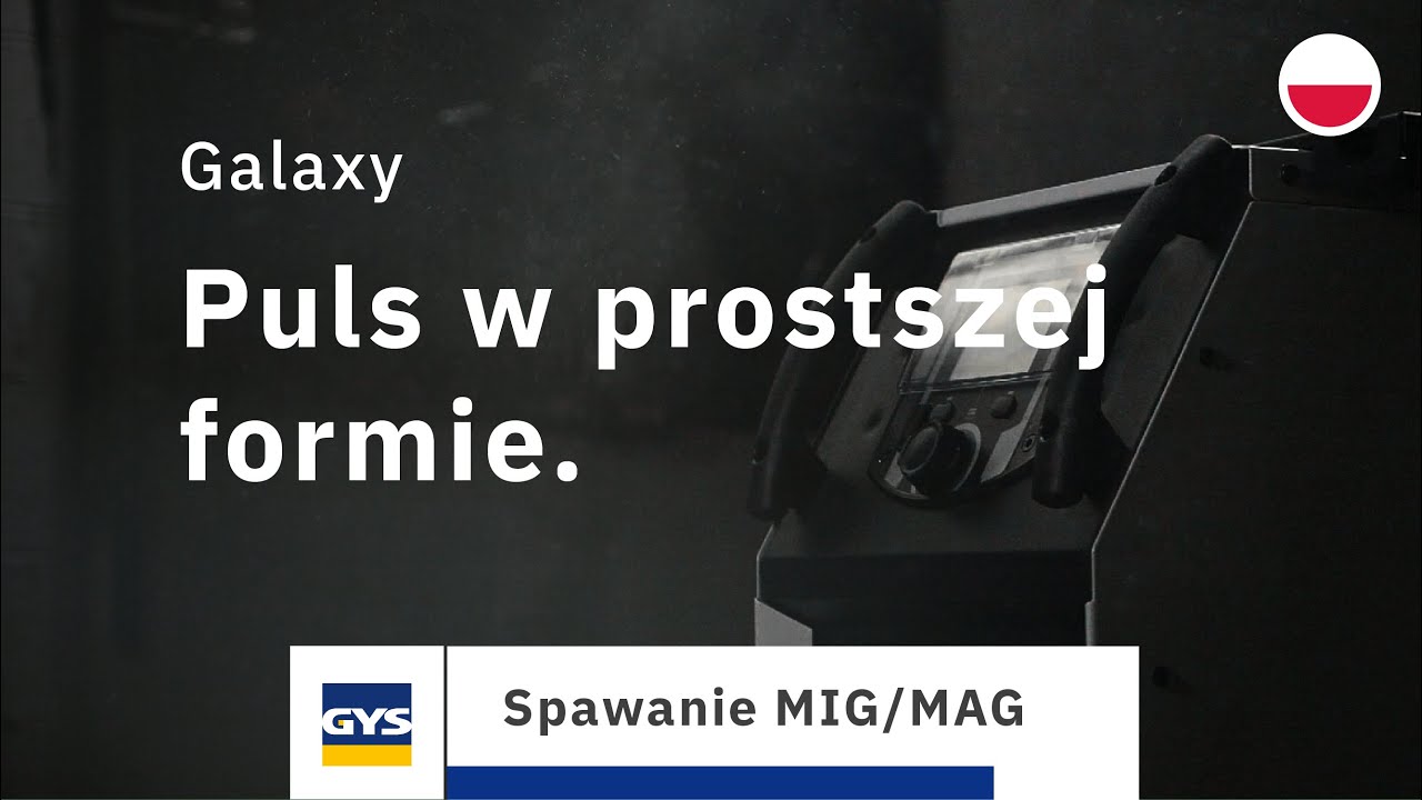 Galaxy - Odważ się spróbować spawania impulsowego MIG.