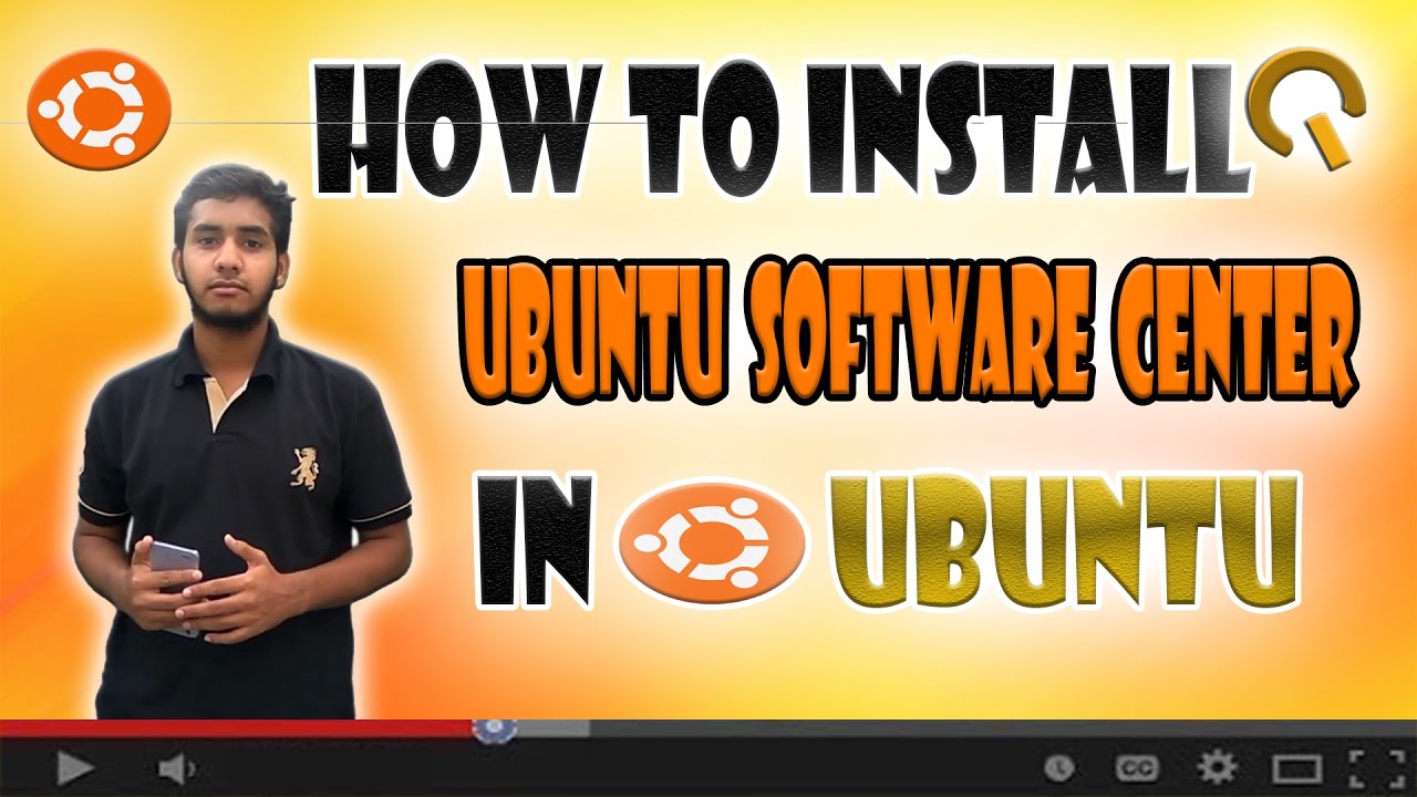 How To Install Ubuntu Software Center In Ubuntu