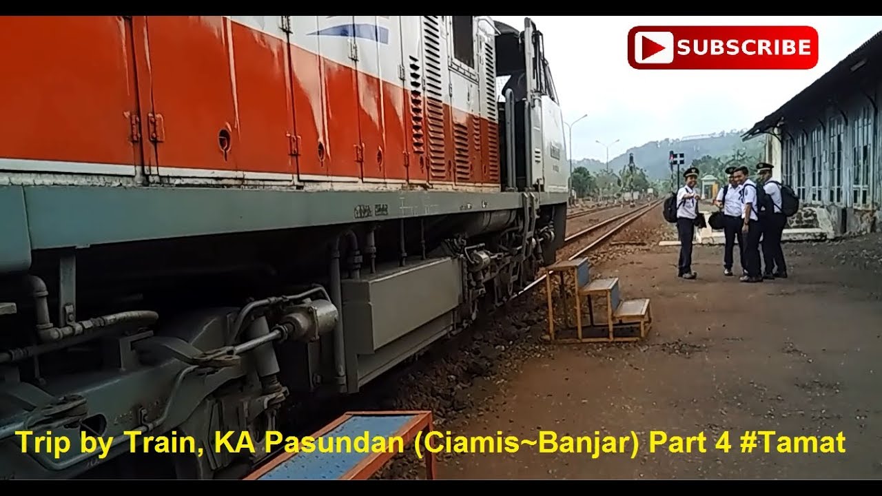 Trip by Train Pasundan, Ciamis-Banjar [Part 4 
