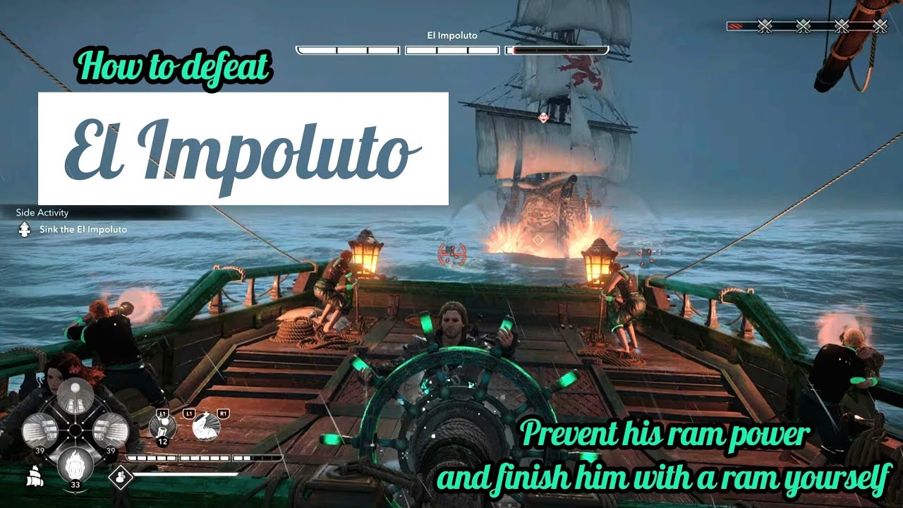 Assassin's Creed Black Flag Resynced - How to defeat El Impoluto legendary ship