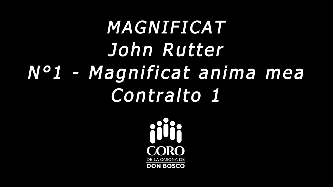 Rutter's Magnificat - 01 - Magnificat anima mea - Contralto 1