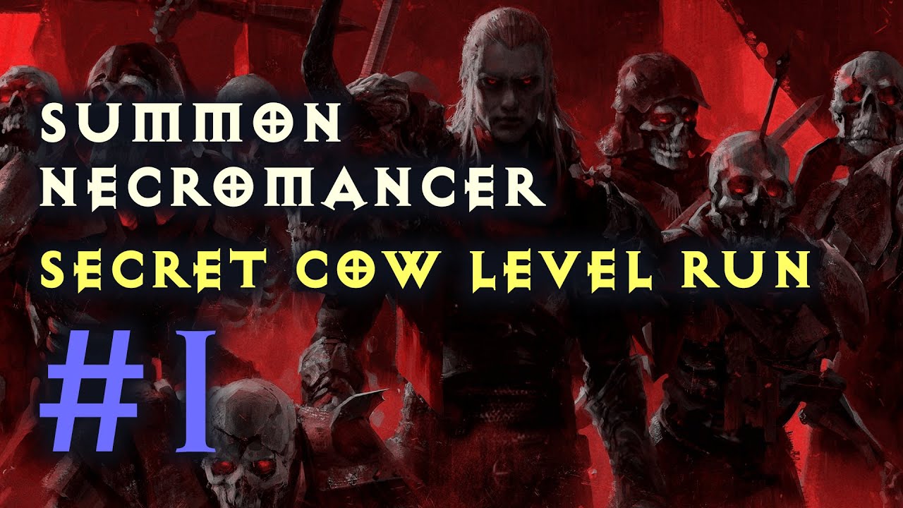 Secret Cow Level Run #1 - Summon Necromancer (Diablo 2 Resurrected)