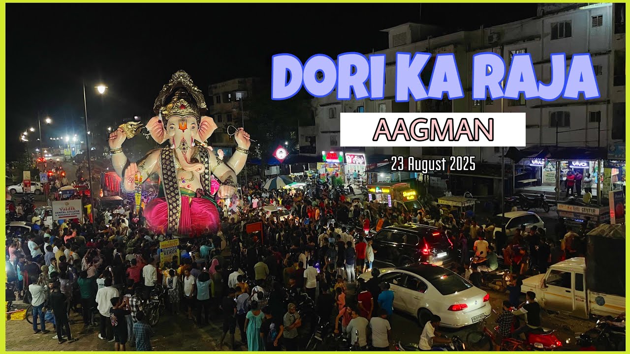 Dori Ka Raja Aagman 2025 🚩🥳 !! Daman Ganpati !! full video !! 23 August2025 !! Dhavalvlog19