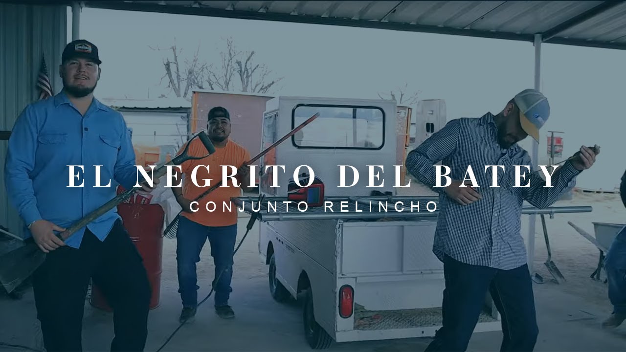 Conjunto Relincho - El Negrito del Batey (Video Oficial)