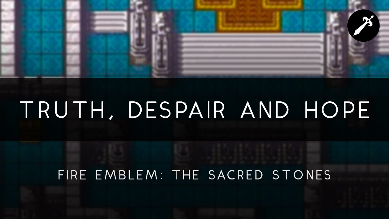 Fire Emblem: The Sacred Stones: Truth, Despair and Hope Orchestral Arrangement