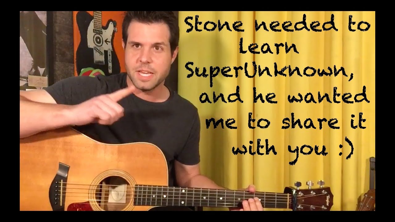 Guitar Lesson: How To Play SuperUnknown By Soundgarden