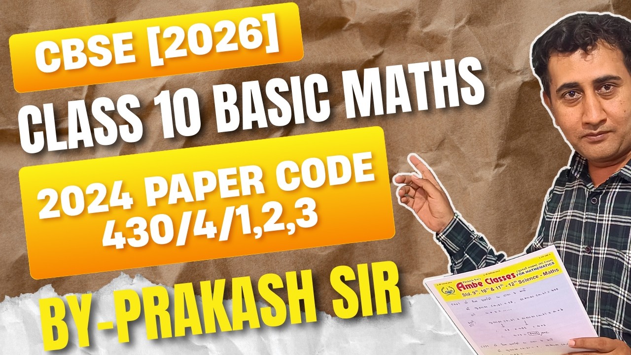 Class 10 CBSE Basic Maths PYQs 2024 , Most Important Questions 2026 ,Board Exam 2026