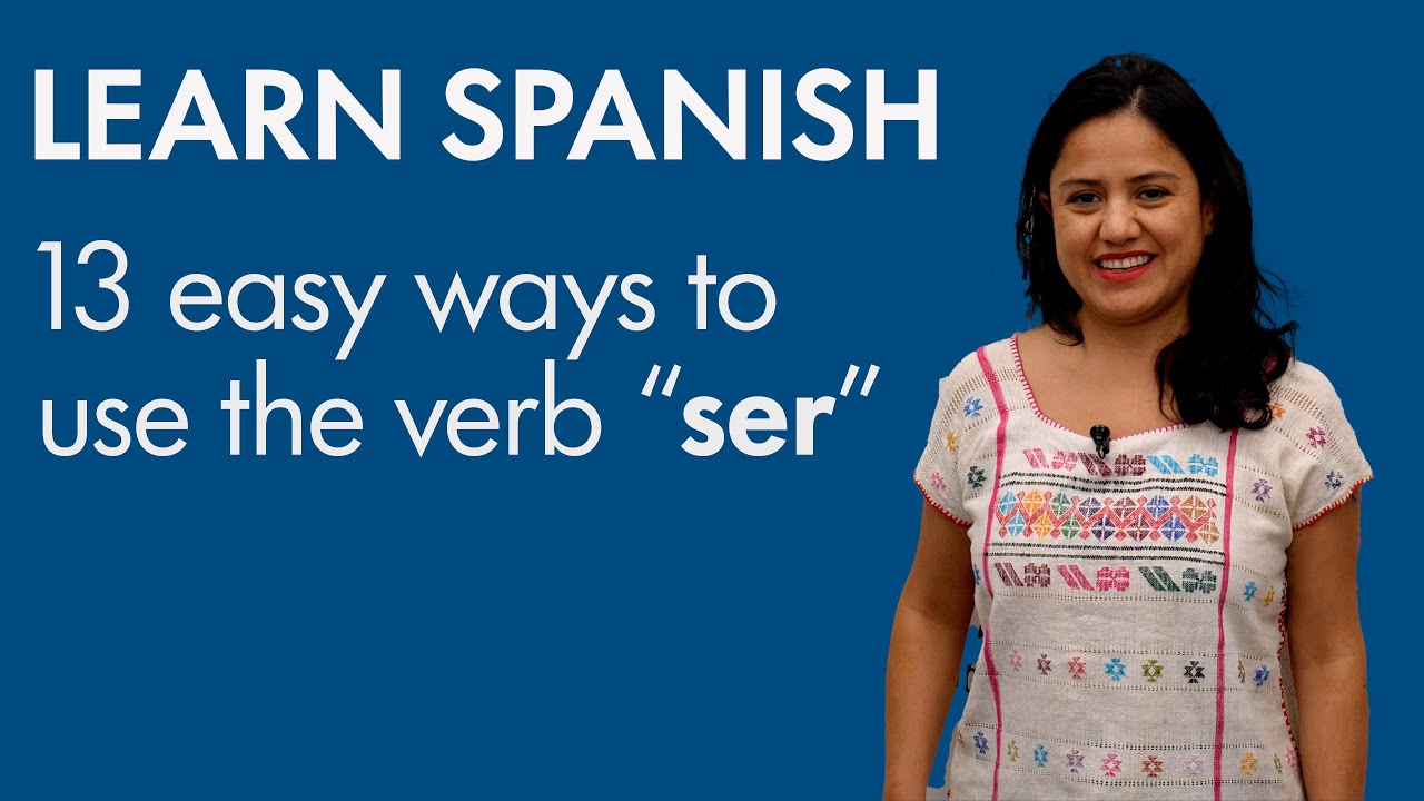 Learn Spanish: When to use 