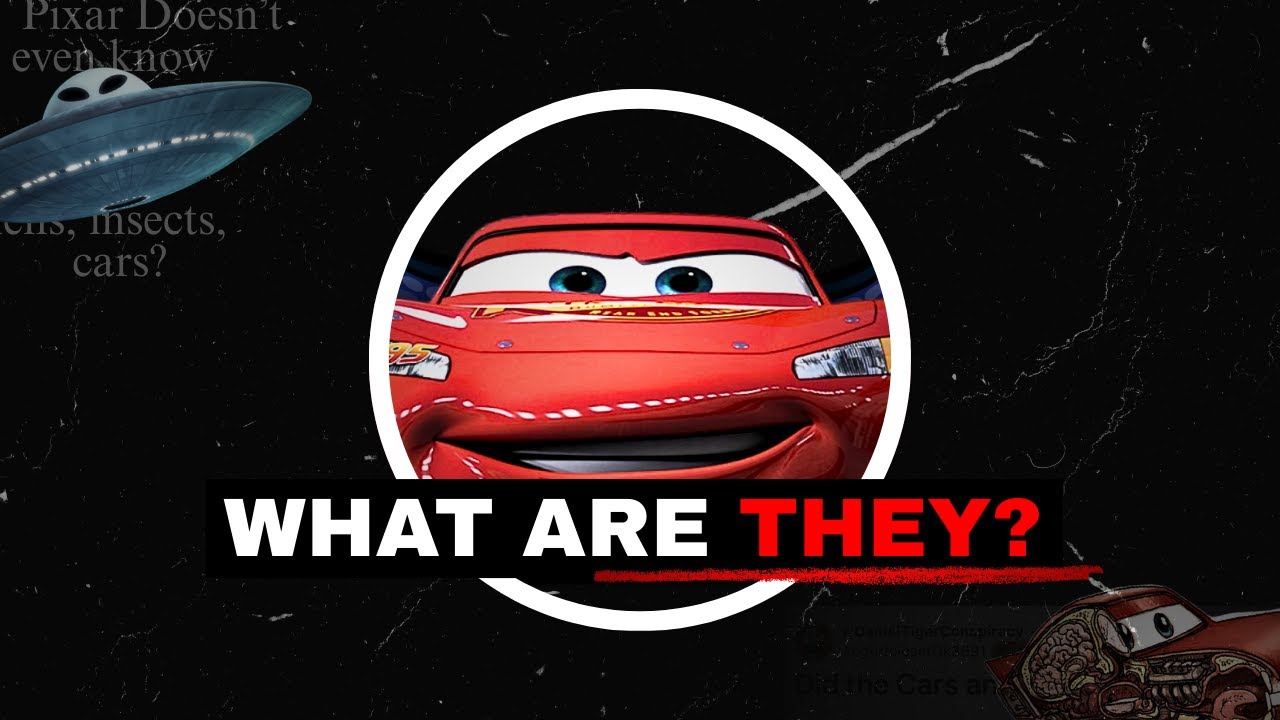This Theory Solves The Cars Conspiracy