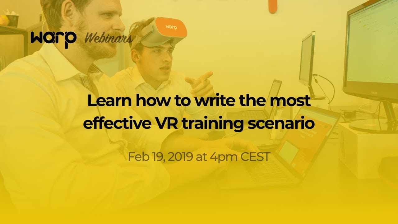 Webinar: Learn how to create the most effective VR training scenario