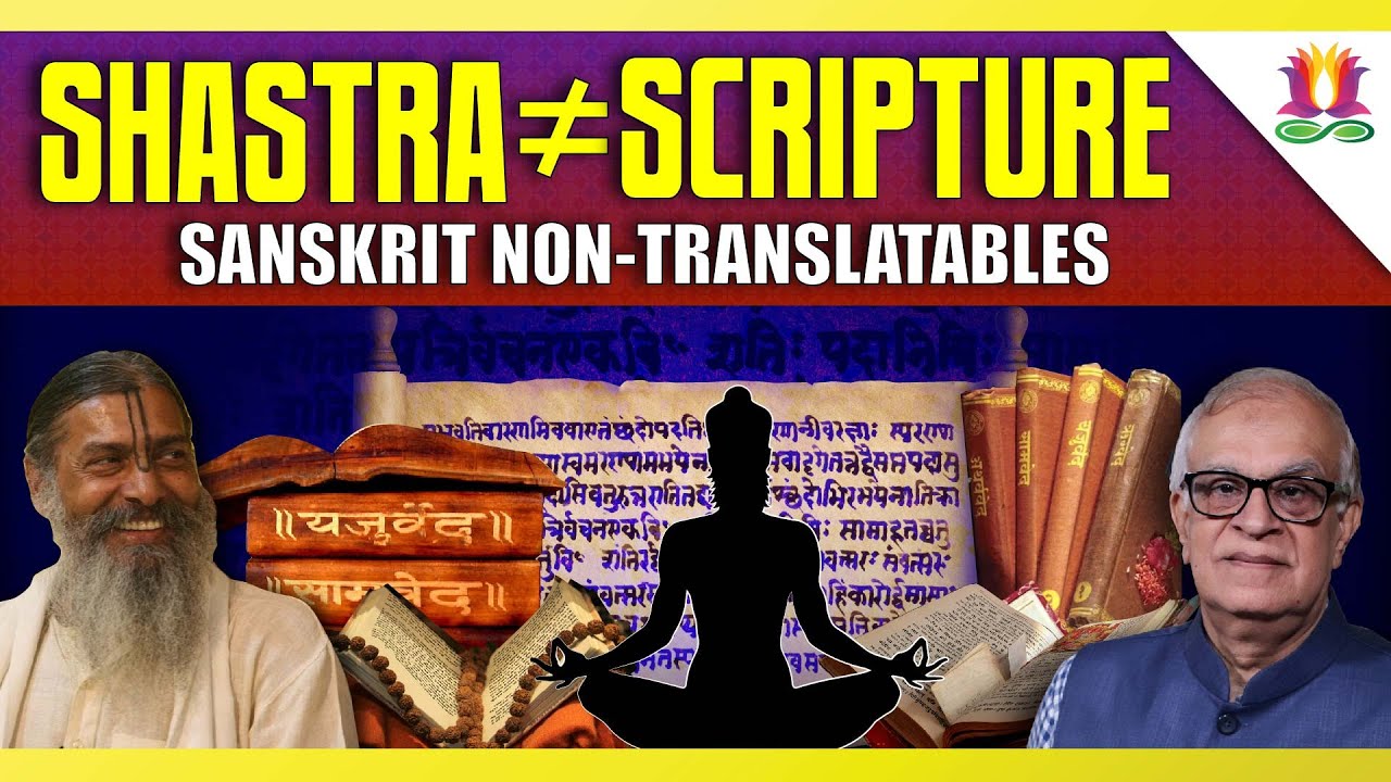 Shastra ≠ Scripture | Sanskrit Non-Translatables