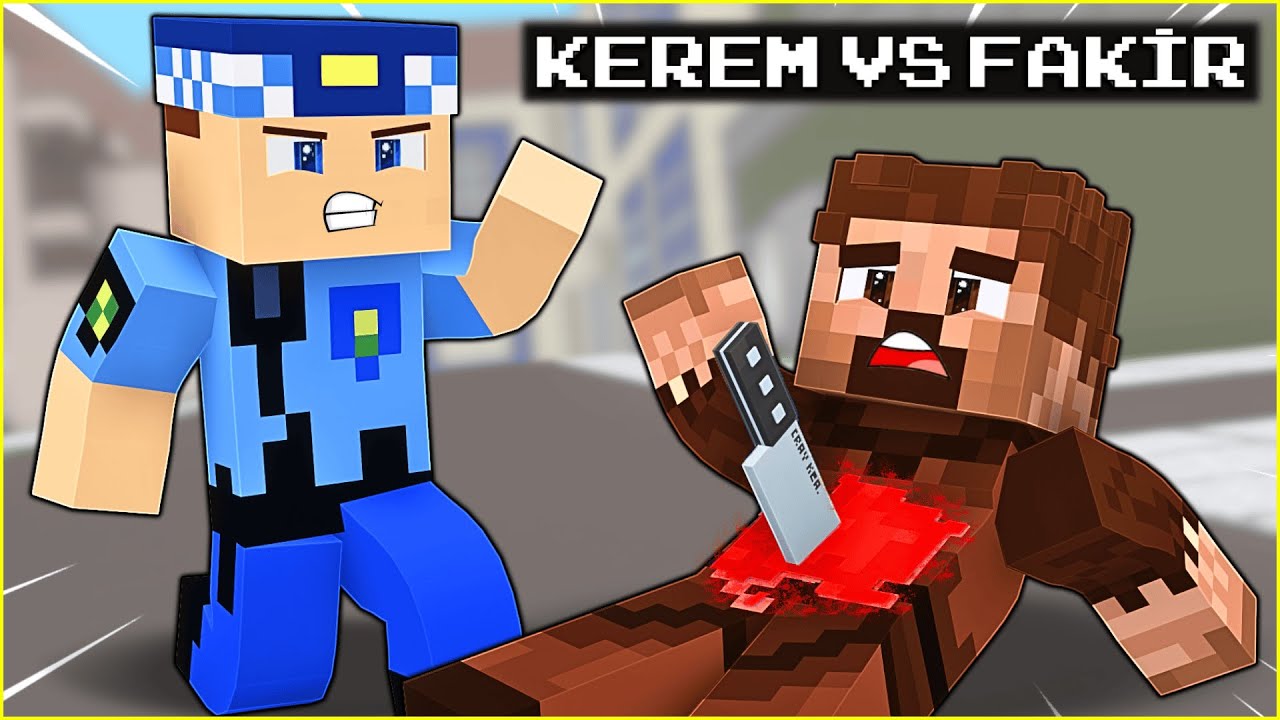 KEREM KOMİSER FAKİR'E DÜŞMAN OLDU VE ÖLDÜRDÜ! 😱 - Minecraft