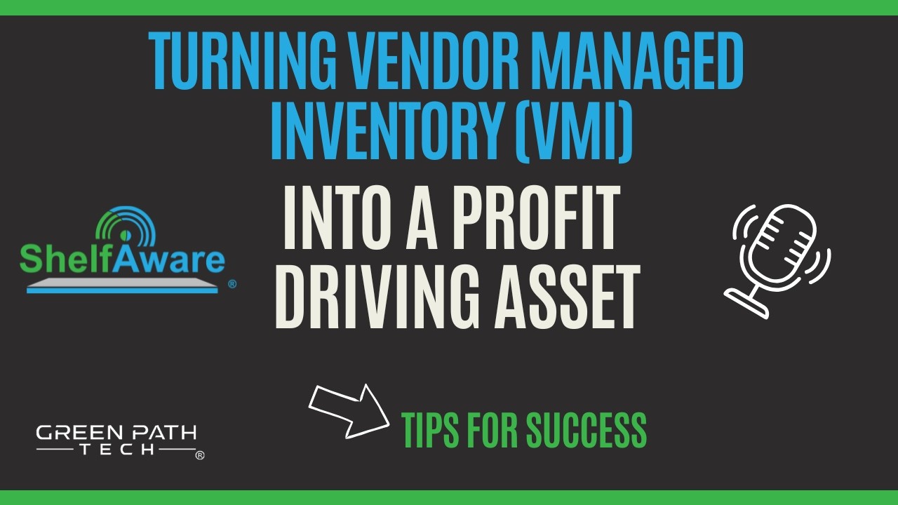 Turning Vendor Managed Inventory (VMI) Into a Profit-Driving Asset