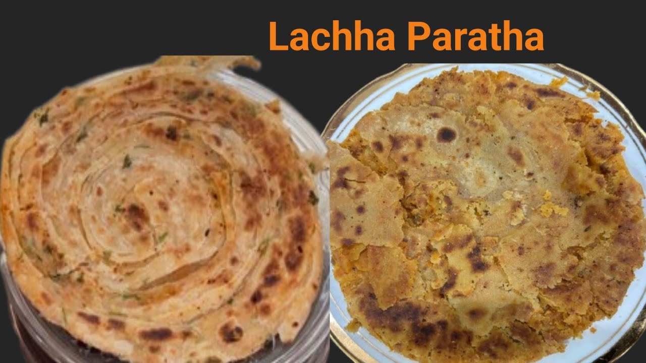 दो तरह के लच्छा पराठा बनाने की आसान विधि/ Lachha paratha