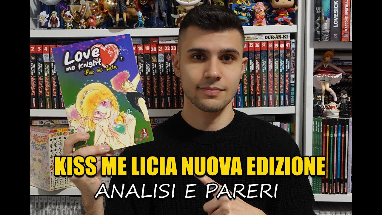 KISS ME LICIA NUOVA EDIZIONE - ANALISI E PARERI