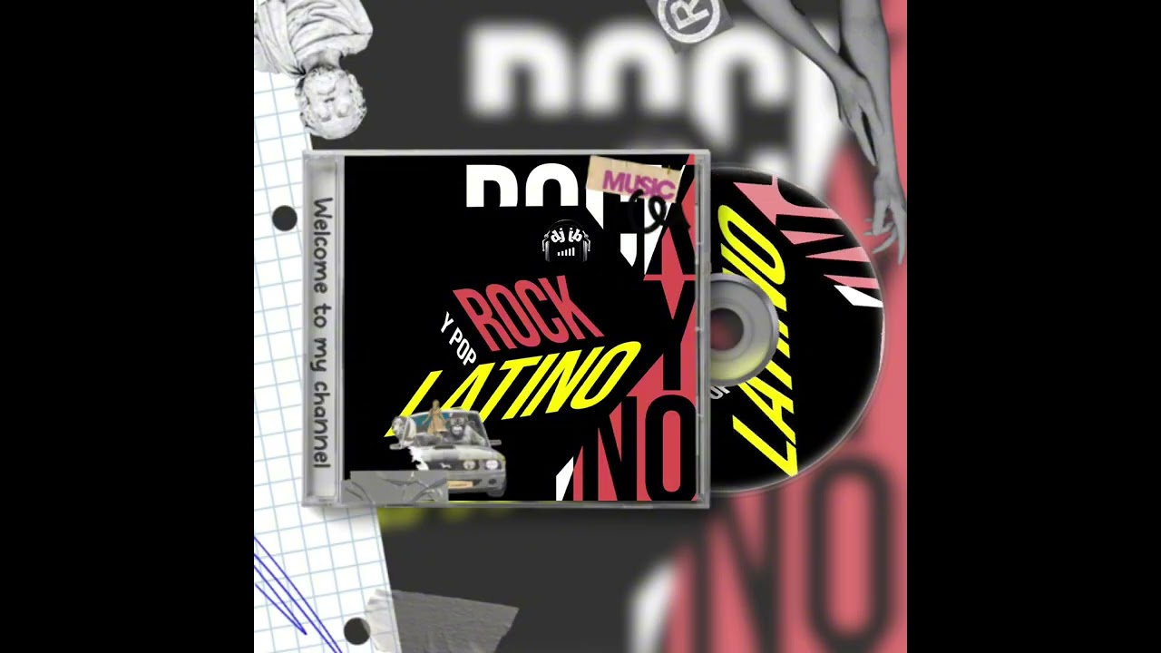 Rock Y Pop Latino Mix 