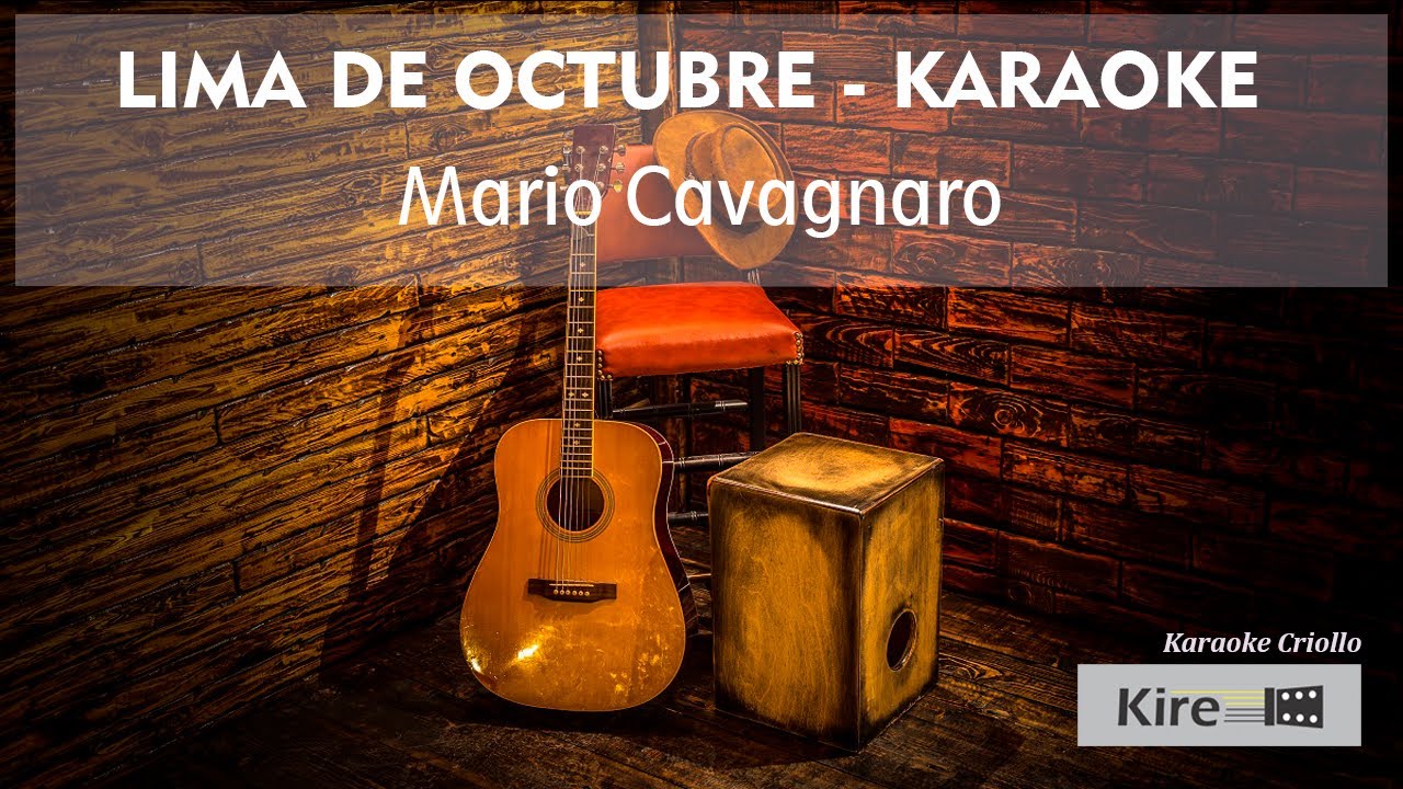 Lima de Octubre - Vals - Karaoke Criollo (Mario Cavagnaro) 🧔 DM