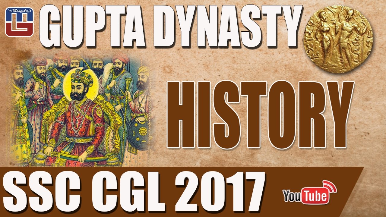 GUPTA DYNASTY | HISTORY | गुप्त वंश | SSC CGL | RAILWAY | GS FOR ALL COMPETITIVE EXAMS
