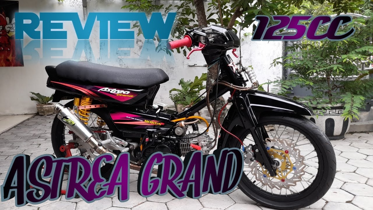 REVIEW ASTREA GRAND ROAD RACE 125CC