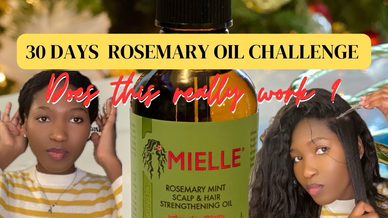 I USED THE MIELLE ROSEMARY Oil For 30+ DAYS  AND THIS HAPPENED!