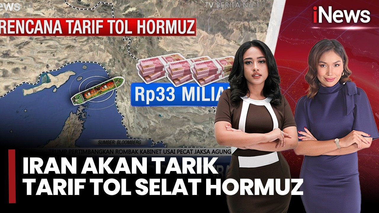 Iran Akan Tarik Tarif Tol Selat Hormuz Hingga Rp33 Miliar Per Kapal | iNews Sore (5/4)