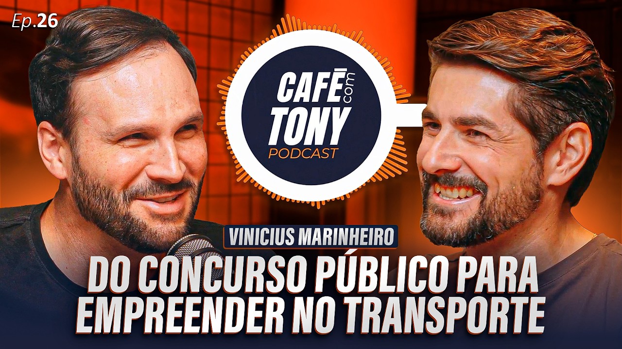 Vinicius Marinheiro: Como sair do ZERO para uma FROTA de 18 CAMINHÕES - Café com Tony #EP26