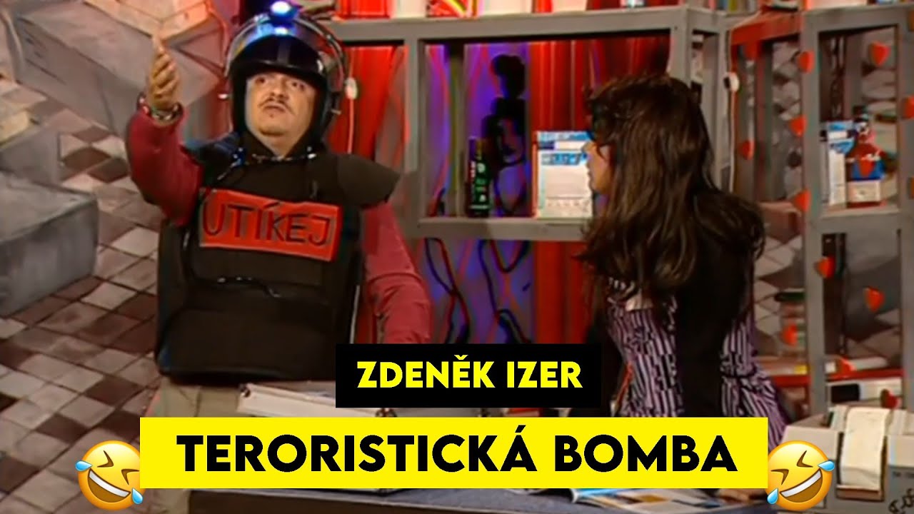 Teroristická Bomba Scénka - Zdeněk Izer 🤣 FULL HD