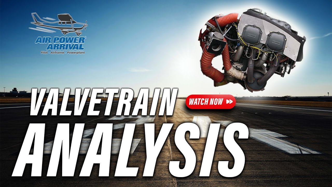 Aircraft Engine Valvetrain Anatomy