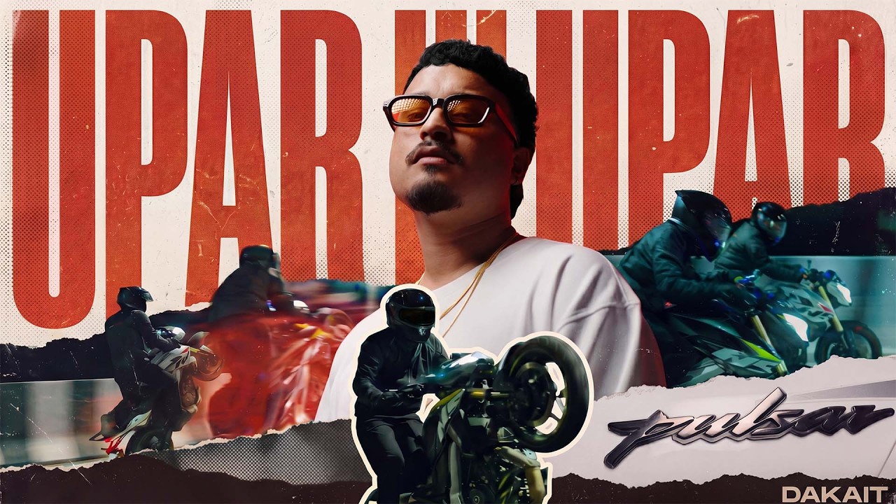 UPAR HI UPAR | DAKAIT | B2B | OFFICIAL MUSIC VIDEO